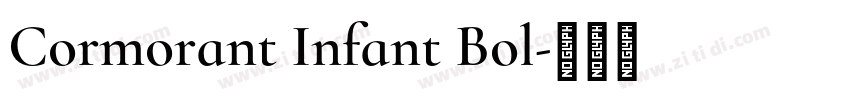 Cormorant Infant Bol字体转换